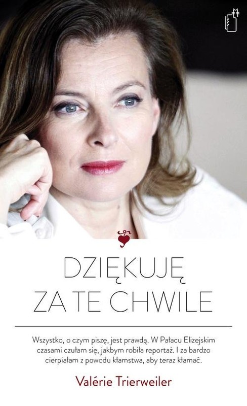 okładka Dziękuję za te chwile książka | Valérie Trierweiler