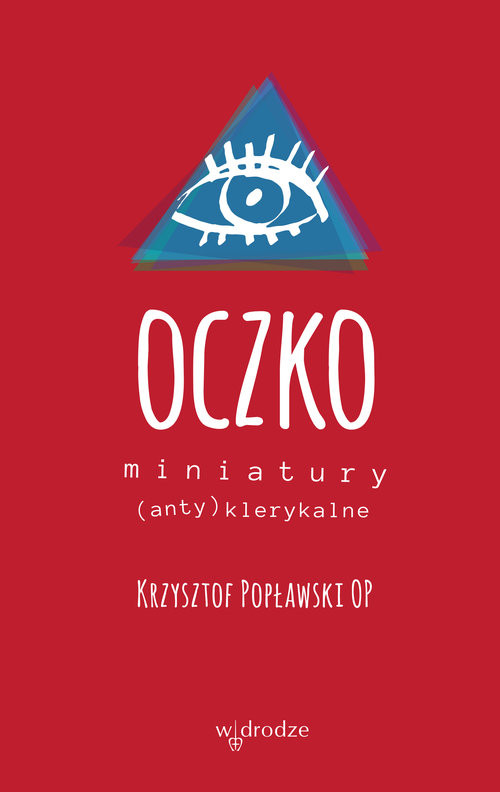 okładka Oczko Miniatury (anty)klerykalne książka | Popławski Krzysztof