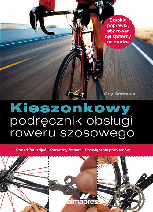 okładka Kieszonkowy podręcznik obsługi roweru szosowego książka | Guy Andrews