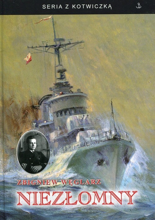 okładka Niezłomny książka | Zbigniew Węglarz