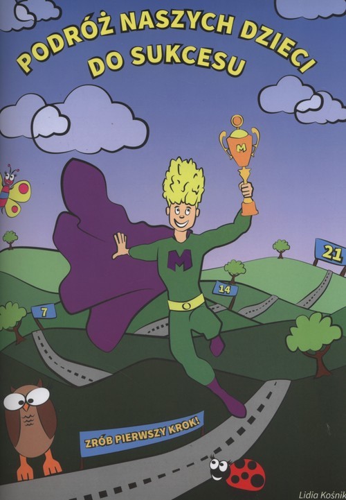 okładka Podróż naszych dzieci do sukcesu książka | Kośnik Lidia