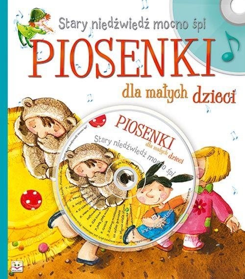 okładka Stary niedźwiedź mocno śpi Piosenki dla małych dzieci + CD książka