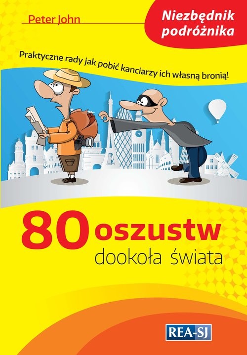 okładka 80 oszustw dookoła świata książka | Peter John