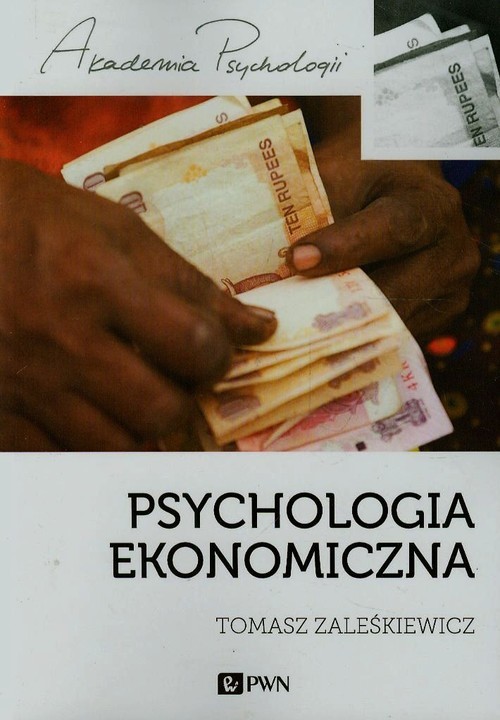okładka Psychologia ekonomiczna książka | Tomasz Zaleśkiewicz