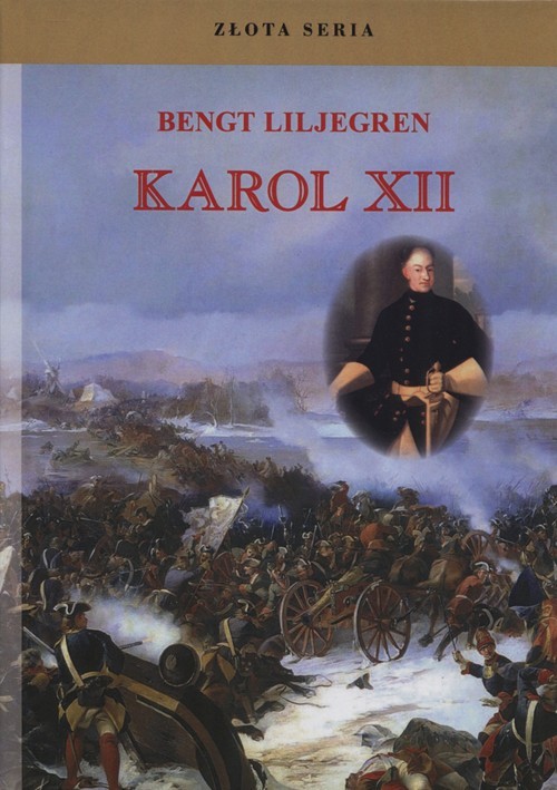 okładka Karol XII książka | Liljegren Bengt