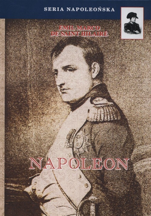 okładka Napoleon książka | Emil Marco Saint-Hilaire