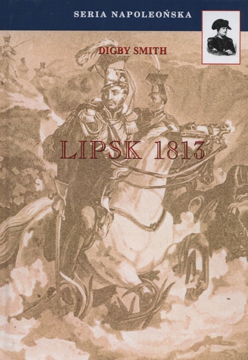 okładka Lipsk 1813 książka | Digby Smith