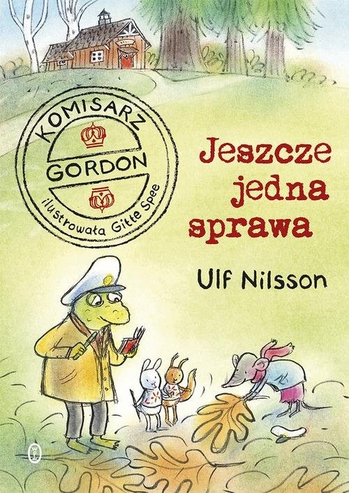 okładka Komisarz Gordon Jeszcze jedna sprawa książka | Ulf Nilsson