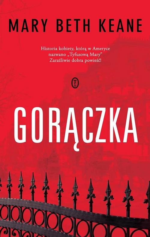 okładka Gorączka książka | Mary Beth Keane