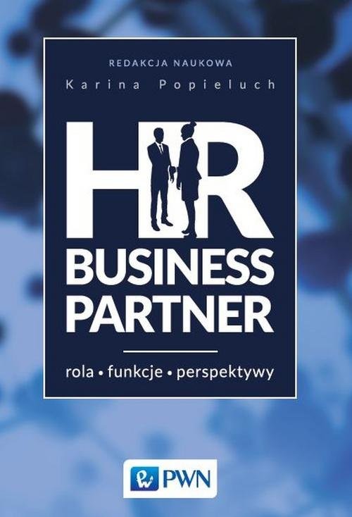 okładka HR Business Partner Rola - Funkcje - perspektywy książka