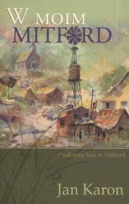 okładka W moim Mitford książka | Jan Karon