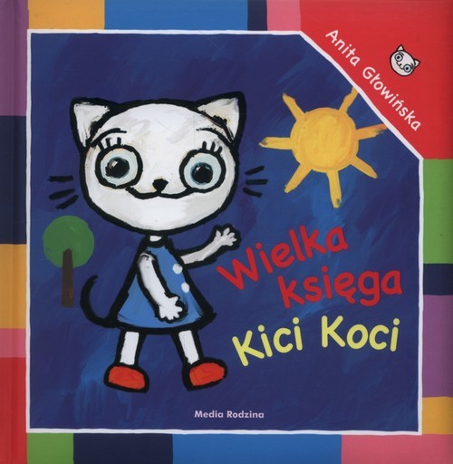 okładka Wielka księga Kici Koci książka | Anita Głowińska