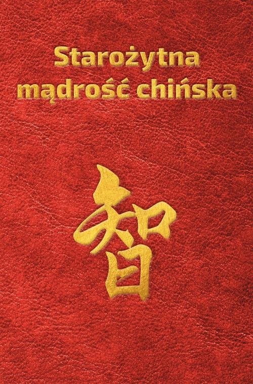 okładka Starożytna mądrość chińska w sentencjach książka | Piotr Plebaniak