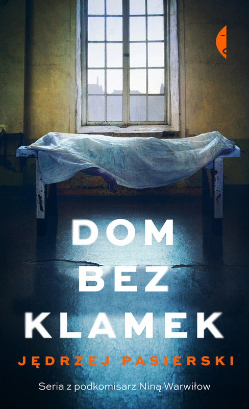 okładka Dom bez klamek książka | Jędrzej Pasierski