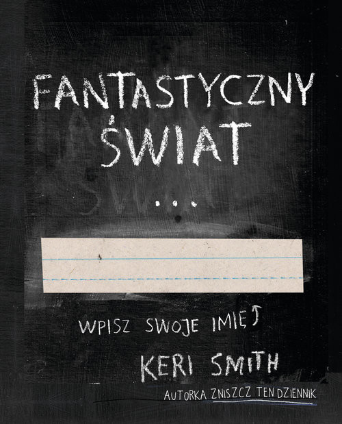 okładka Fantastyczny Świat książka | Keri Smith