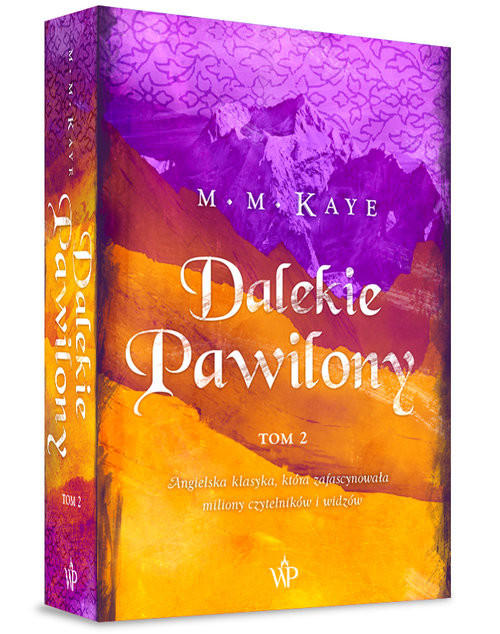 okładka Dalekie Pawilony. Tom 2 książka | Mary Margaret Kaye