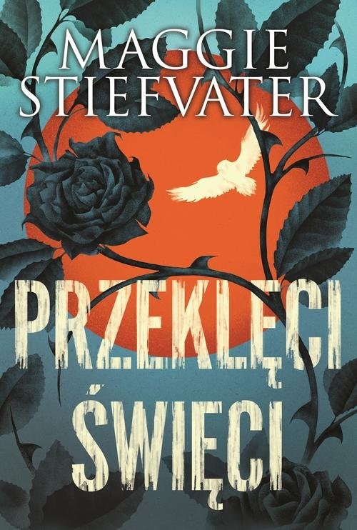 okładka Przeklęci święci książka | Maggie Stiefvater