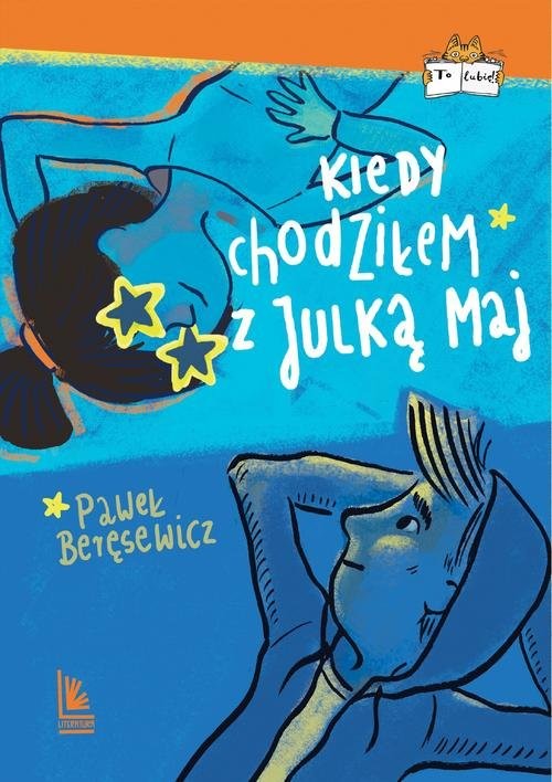 okładka Kiedy chodziłem z Julką Maj książka | Paweł Beręsewicz
