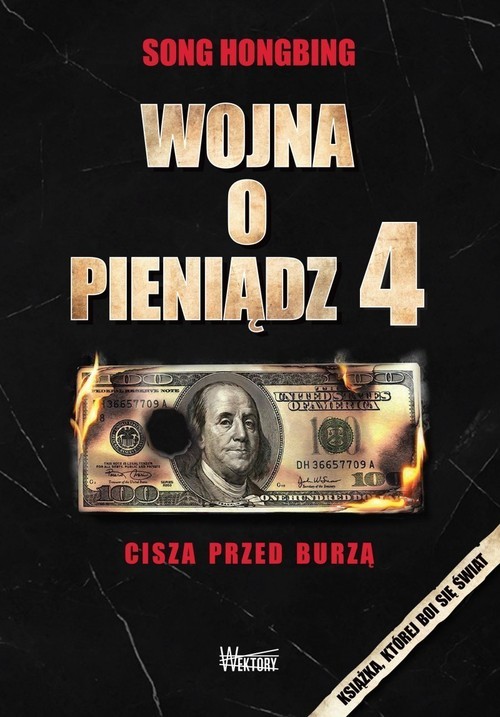 okładka Wojna o pieniądz 4 Cisza przed burzą książka | Song Hongbing