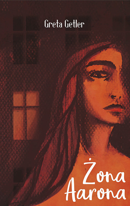 okładka Żona Aarona książka | Getler Greta