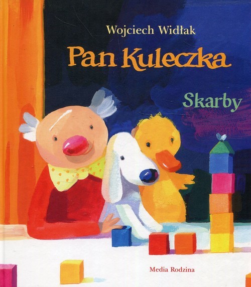okładka Pan Kuleczka Skarby książka | Wojciech Widłak