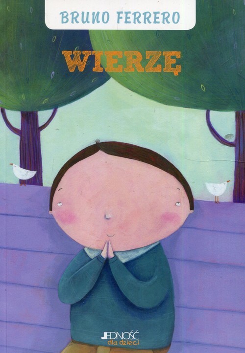 okładka Wierzę książka | Ferrero Bruno