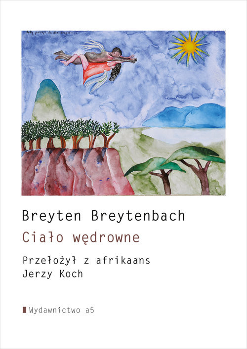 okładka Ciało wędrowne książka | Breytenbach Breyten