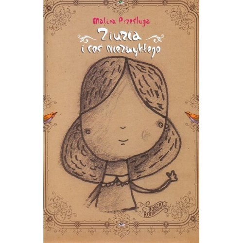 okładka Ziuzia i coś niezwykłego książka | Malina Prześluga
