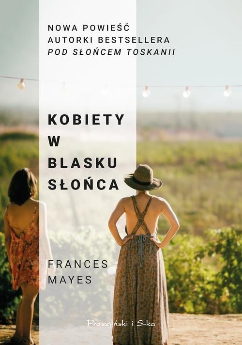 okładka Kobiety w blasku słońca książka | Frances Mayes