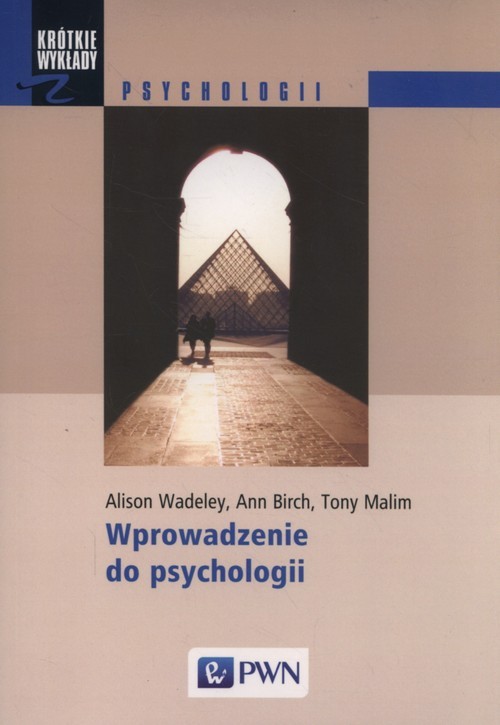 okładka Wprowadzenie do psychologii książka | Alison Wadeley, Ann Birch, Tony Malim