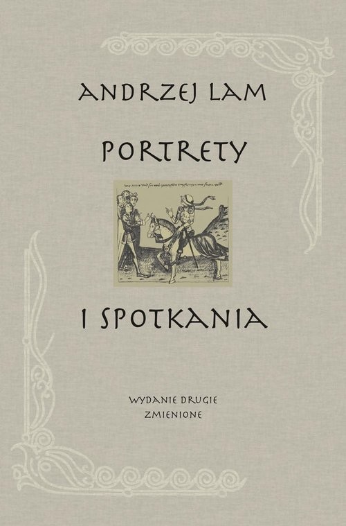 okładka Portrety i spotkania książka | Andrzej Lam