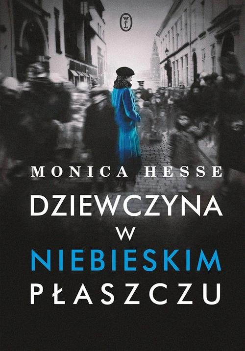 okładka Dziewczyna w niebieskim płaszczu książka | Hesse Monica