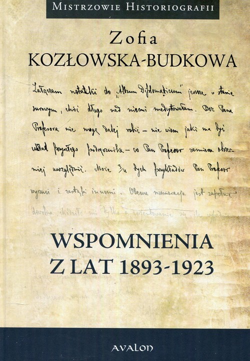 okładka Wspomnienia z lat 1893-1923 książka | Zofia Kozłowska-Budkowa