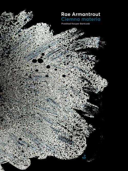okładka Ciemna materia książka | Armantrout Rae