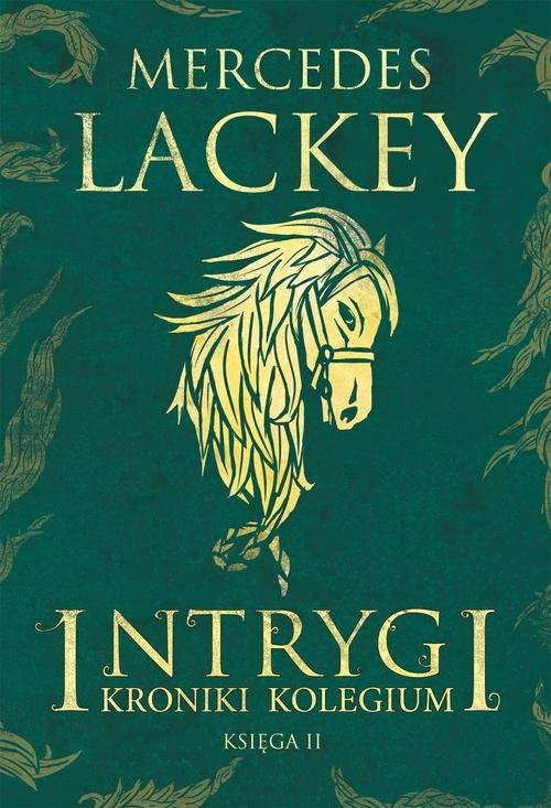 okładka Intrygi książka | Mercedes Lackey