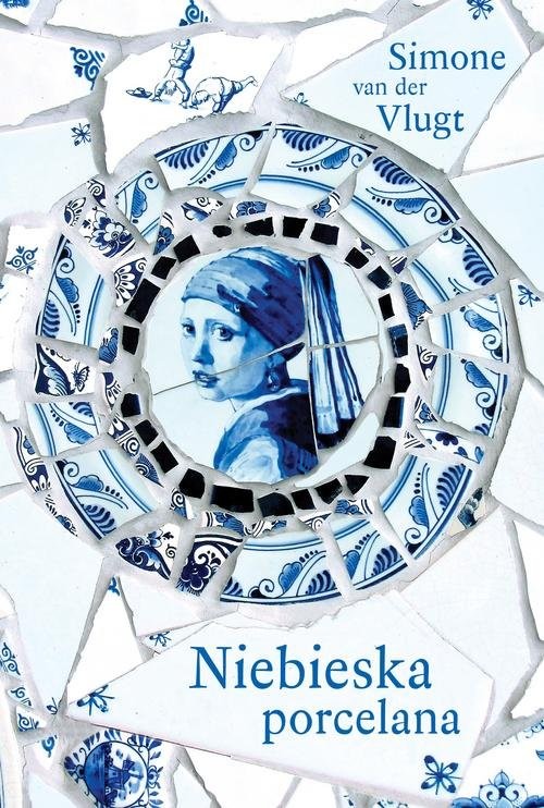 okładka Niebieska porcelana książka | Simone van der Vlugt