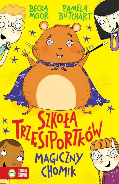 okładka Szkoła trzęsiportków Magiczny chomik książka | Pamela Butchart