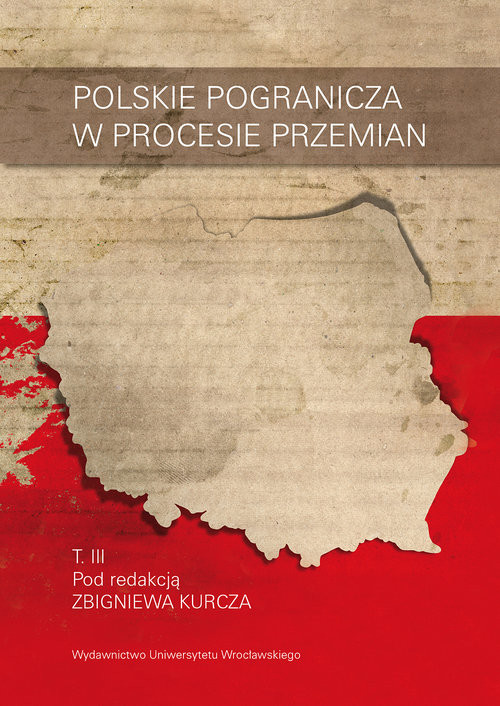 okładka Polskie pogranicza w procesie przemian Tom 3 książka