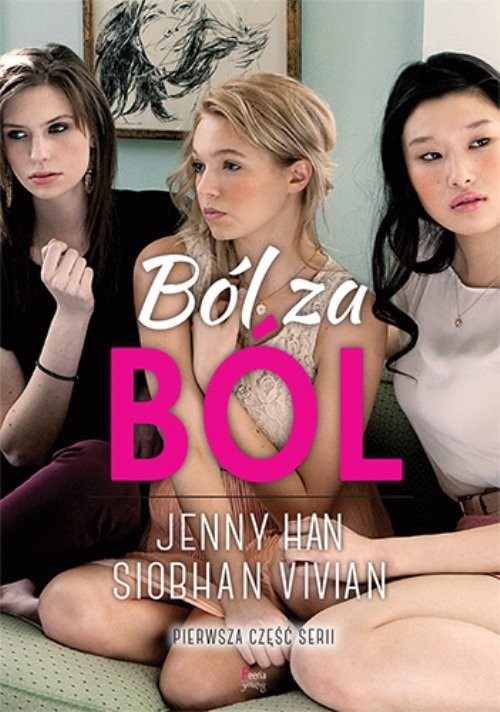okładka Ból za ból książka | Siobhan Vivian, Jenny Han