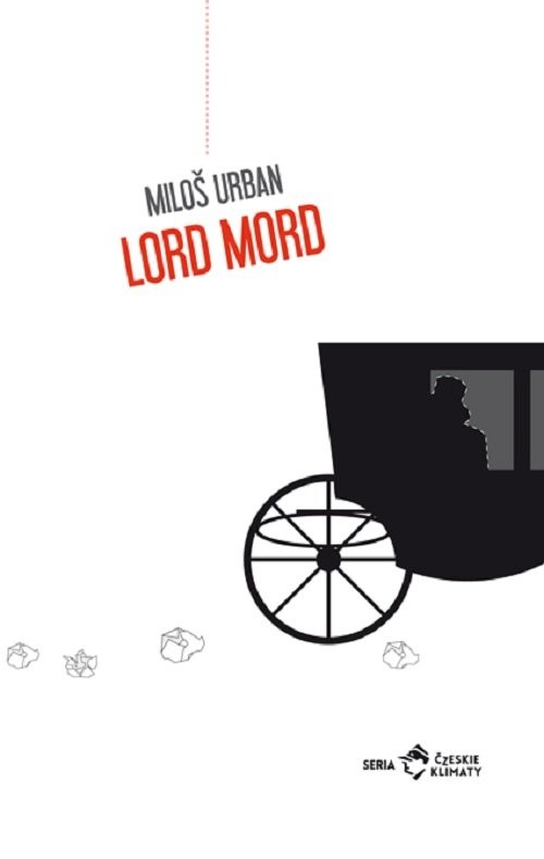okładka Lord Mord książka | Miloš Urban