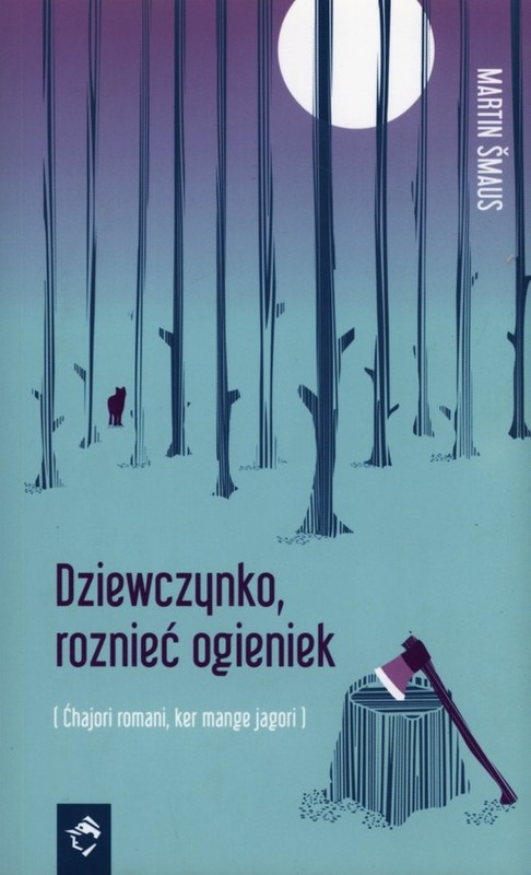 okładka Dziewczynko, roznieć ogieniek książka | Smaus Martin