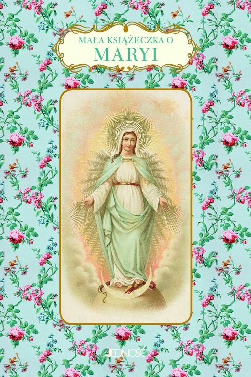 okładka Mała książeczka o Maryi książka | Christine Barrely