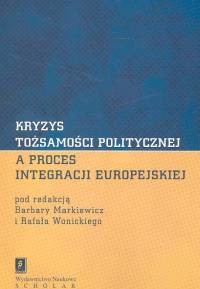 okładka Kryzys tożsamości politycznej książka