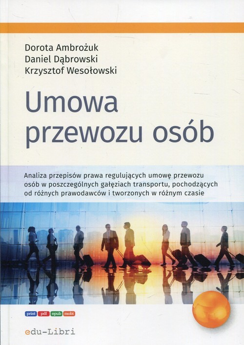 okładka Umowa przewozu osób książka | Dorota Ambrożuk, Daniel Dąbrowski, Krzysztof Wesołowski