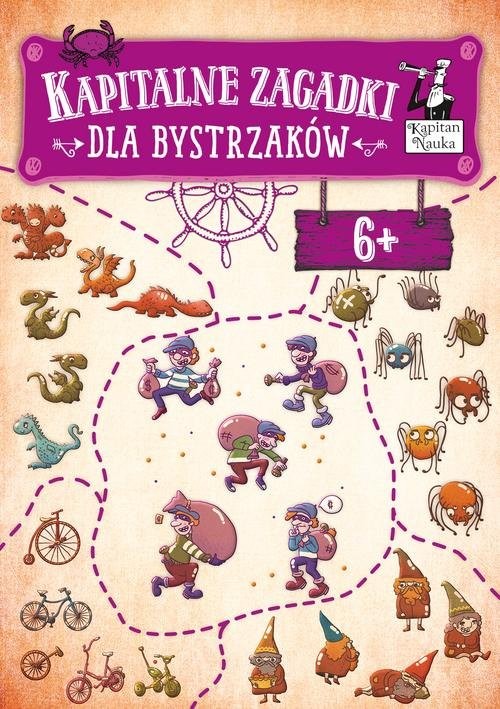 okładka Kapitalne zagadki dla bystrzaków 6+ Kapitan Nauka książka