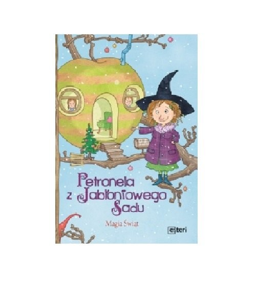 okładka Petronela z Jabłoniowego Sadu. Magia Świąt książka | Städing Sabine