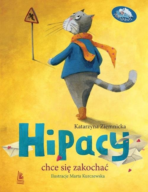okładka Hipacy chce się zakochać książka | Katarzyna Ziemnicka