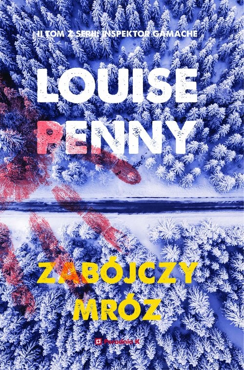 okładka Zabójczy mróz książka | Louise Penny