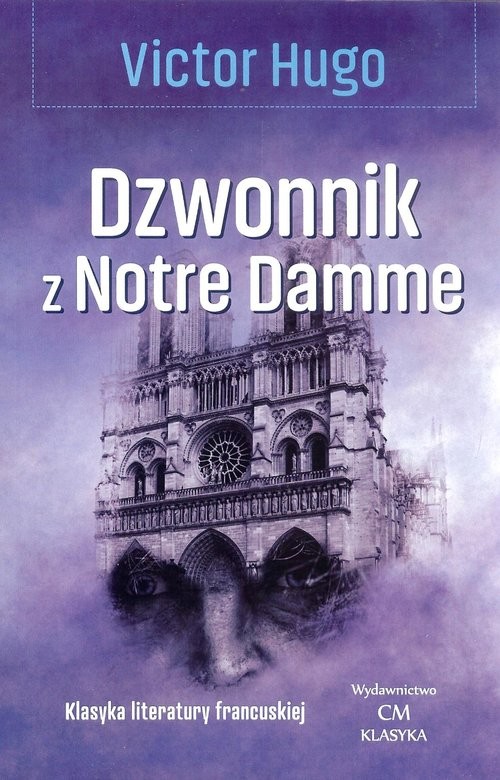 okładka Dzwonnik z Notre Damme książka | Victor Hugo