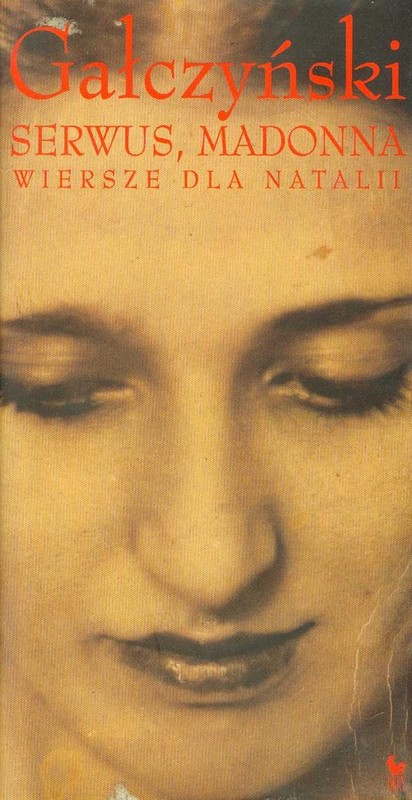 okładka Serwus Madonna Wiersze dla Natalii książka | Konstanty Ildefons Gałczyński